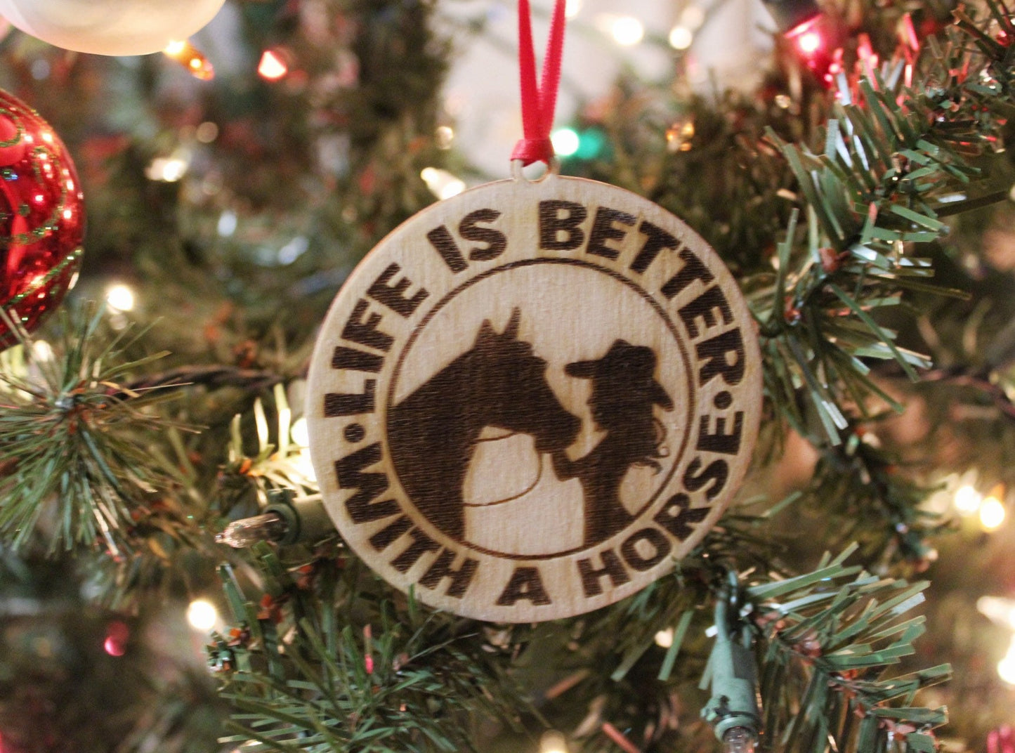 Life Is Better With A Horse Christmas Ornament For Girls, Rodeo Inspired Wooden Christmas Ornament For Her