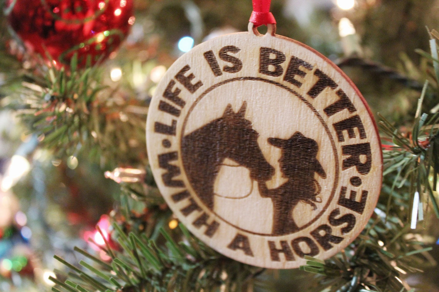 Life Is Better With A Horse Christmas Ornament For Girls, Rodeo Inspired Wooden Christmas Ornament For Her