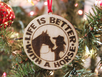 Life Is Better With A Horse Christmas Ornament For Girls, Rodeo Inspired Wooden Christmas Ornament For Her