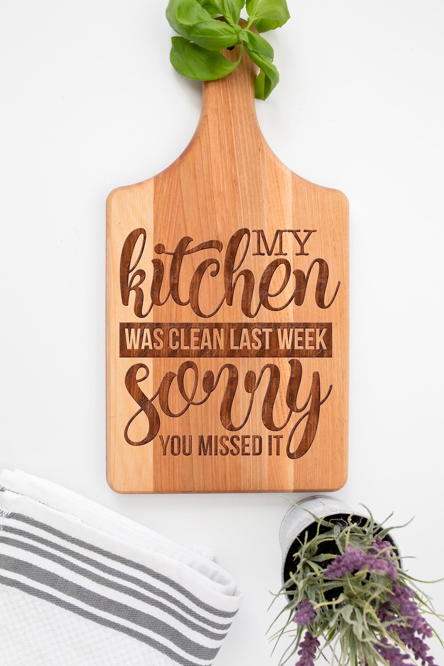 Sorry My Kitchen Was Clean Last Week Funny Maple Engraved Cutting Board, Silly Sorry You Missed It Decorative Cutting Boards