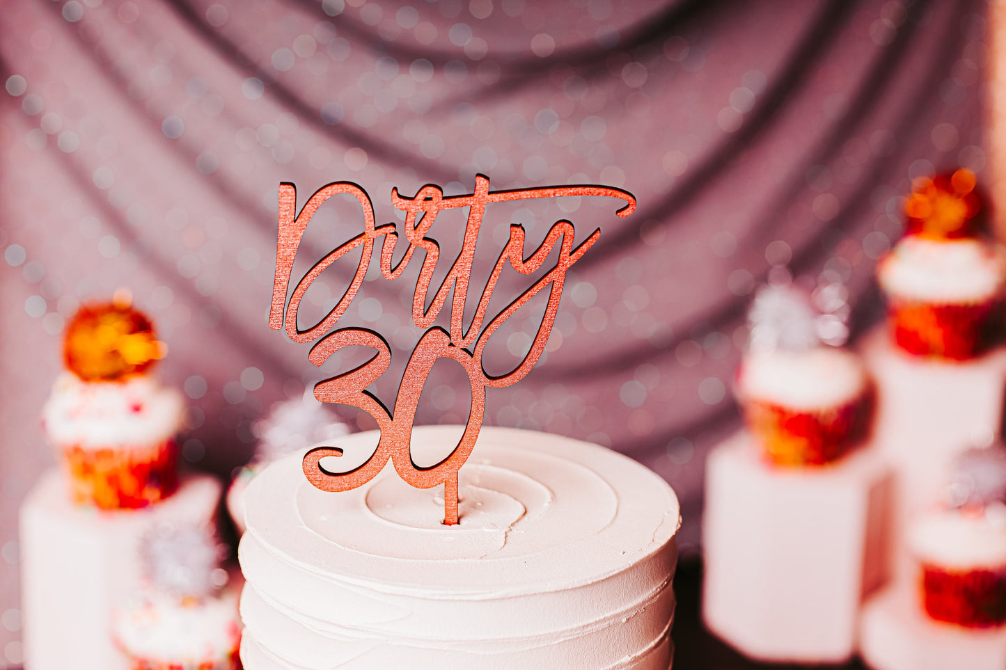 Rose Gold Dirty 30 Funny Wooden Cake Topper For Her Birthday Party, Gold Black Silver Dirty Thirty Funny Birthday Cake Topper For Him