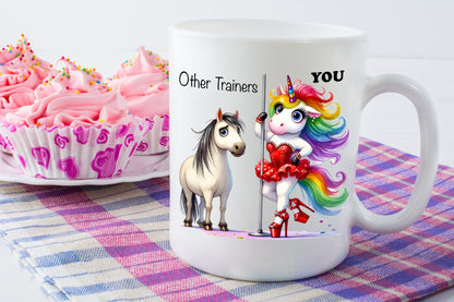 Horse Equestrian Trainer Unicorn Funny Coffe Mug Gag Gift For Her, Funny Horse Trainer Coffee Cup Other Trainers And You Unicorn Coffee Mug