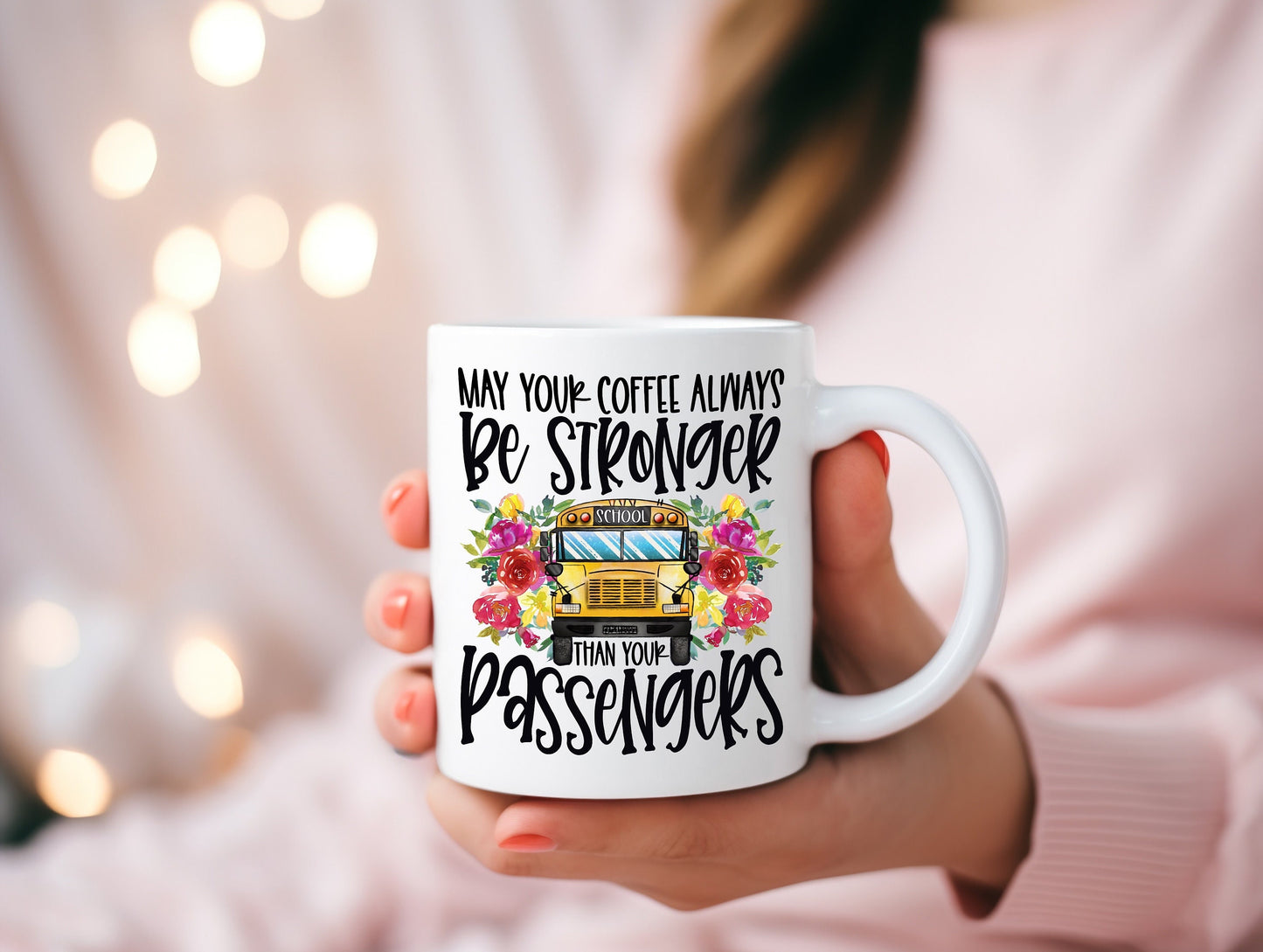 Funny May Your Coffee Be As Strong As Your Passengers Gag Gift Floral School Bus Driver Teacher Gift For Her Flower Gift For Mom