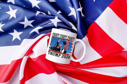 Trump Assassination Attempt Fight Fight Fight Trump 2024 Mug, Donald J Trump for President Mug Birthday Mug Gift For Dad