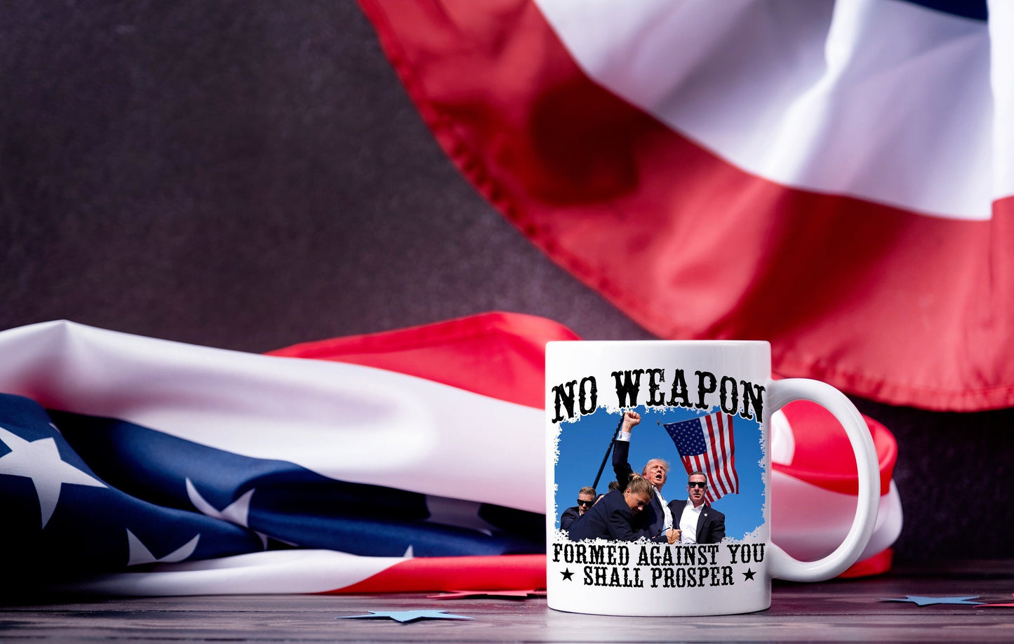 Trump Assassination Attempt No Weapon Shall Prosper Trump 2024 Mug, Donald J Trump President Mug, Birthday Mug Gift For Dad