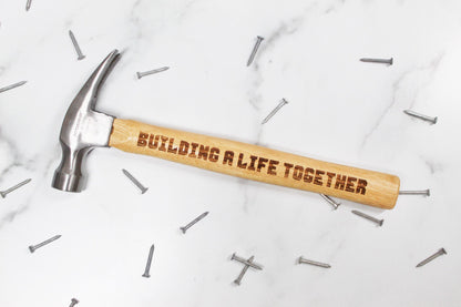 Custom Engraved Hammer Fathers Day Gift For Him, Building A Life Together Personalized Wooden Handle Hammer Gift For Dad