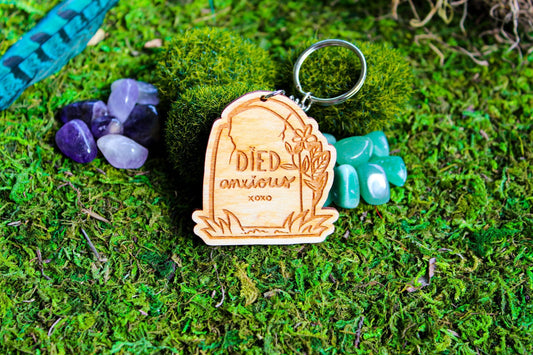 Died Anxious Cute Tombstone Wooden Engraved Keychain Gift For Teen Goth, Anxiety Awareness Keychain Gift For Her